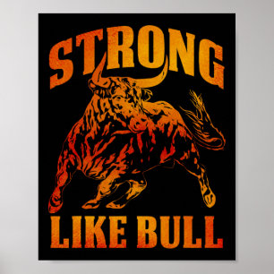 Strong Like A Bull Powerlifting Bodybuilding 12  Poster