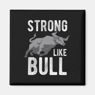 Strong Like A Bull Powerlifting Bodybuilding 2 Magnet
