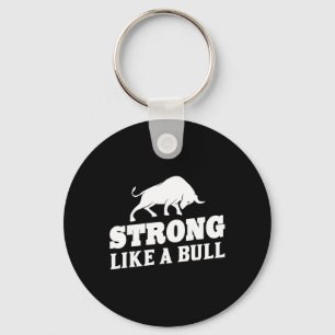 Strong Like A Bull Powerlifting Bodybuilding 9  Key Ring