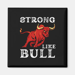 Strong Like A Bull Weight Powerlifting Bodybuildin Magnet