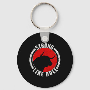 Strong Like Bull Bodybuilding And Power Lifting 1  Key Ring