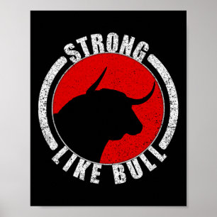 Strong Like Bull Bodybuilding And Power Lifting 1 Poster