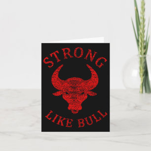 Strong Like Bull Bodybuilding And Power Lifting Card
