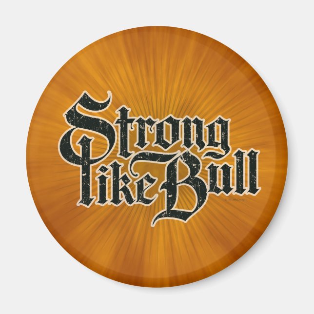Strong Like Bull Magnet (Front)