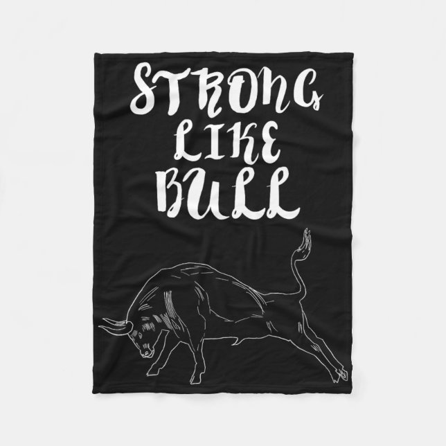 Strong Like Bull Powerlifting Bodybuilding  Fleece Blanket (Front)