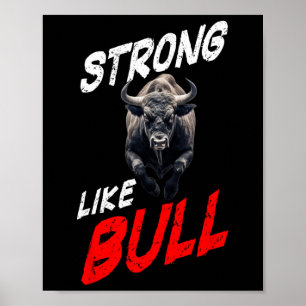 Strong Like Bull Powerlifting Bodybuilding Gym Poster
