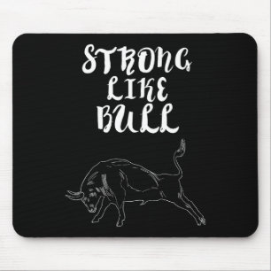 Strong Like Bull Powerlifting Bodybuilding  Mouse Pad