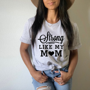 Strong Like My Mum Black Quote T-Shirt