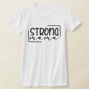 Strong Mama Mum & Me Mother's Day T-Shirt