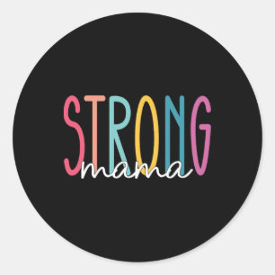 Strong Mama Mum Workout Gym Gift For Women Classic Round Sticker