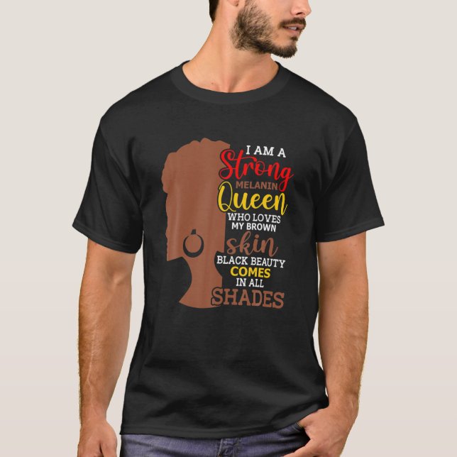Strong Melanin Queen Afrocentric Beauty Shades T-Shirt (Front)