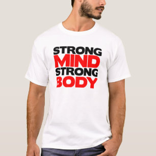 Strong Mind Strong Body T-Shirt