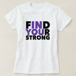 Strong Motivational Quote  T-Shirt