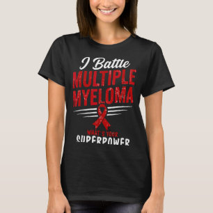 Strong multiple myeloma cancer awareness warrior T-Shirt
