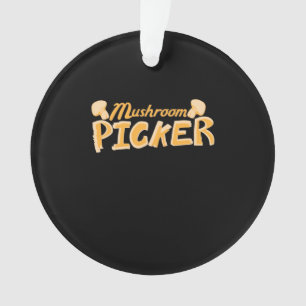 Strong Mushroom Picker Ornament