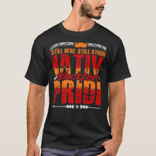 Strong Native Blackfeet Native Pride American Indi T-Shirt
