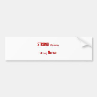 Strong Nurse Bumper Sticker