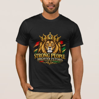 Strong People Brighter Futures Lion Crown T-Shirt