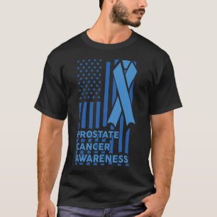 Strong prostrate cancer awareness campaign T-Shirt