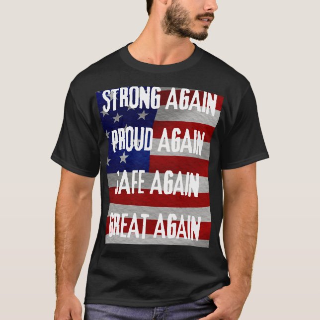 Strong Proud Safe Great Again Vintage retro 80s T-Shirt (Front)