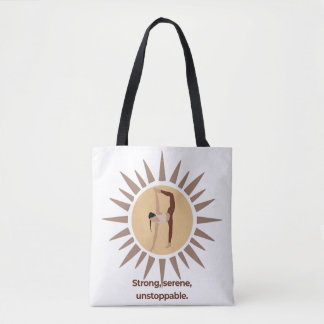Strong, Serene, Unstoppable – Yoga Sunburst Pose Tote Bag