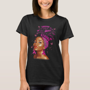 Strong Smart Black Women Breast Cancer Survive Pin T-Shirt