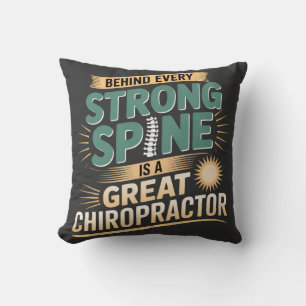 Strong Spine Great Chiropractor Quote Design Cushion