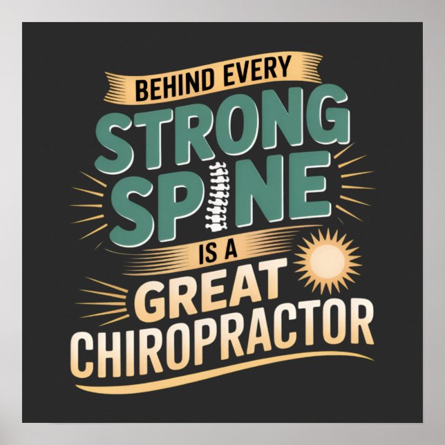 Strong Spine Great Chiropractor Quote Design Poster (Front)
