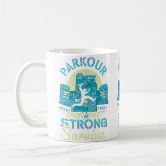 Strong Survive Run Jump Flip Freerunning Acrobatic Coffee Mug