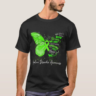 Strong We Are Until Being BIPOLAR DISORDER   T-Shirt