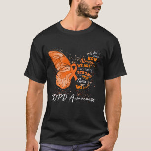 Strong We Are Until Being COPD AWARENESS T-Shirt