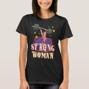 Strong Woman Costume Circus Staff Carnival Men W T-Shirt