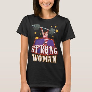 Strong Woman Costume Circus Staff Carnival Men W T-Shirt