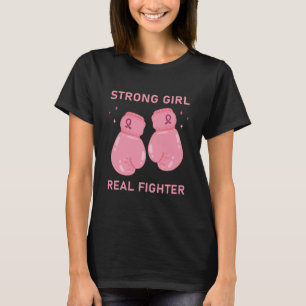 Strong Woman Fighter Pink Breast Cancer T-Shirt