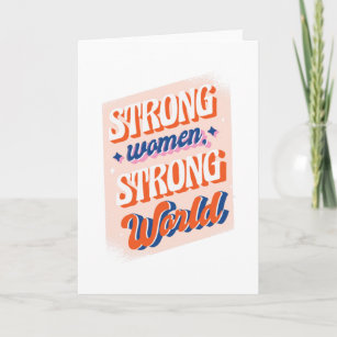 Strong Woman Strong World Card