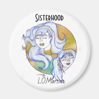 Strong Women Collection Magnet - Sisterhood