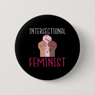 Strong Women Intersectional Feminist  6 Cm Round Badge