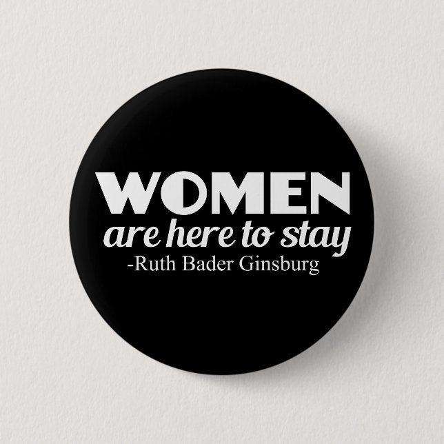Strong Women Ruth Bader Ginsburg Feminist Quote 6 Cm Round Badge (Front)