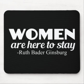 Strong Women Ruth Bader Ginsburg Feminist Quote Mouse Pad