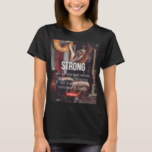 STRONG, Women's Weight Lifting Inspirational Words T-Shirt