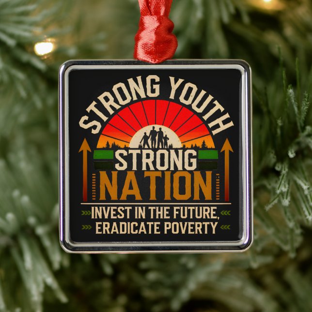 Strong Youth, Strong Nation – Invest in the Future Metal Ornament (Tree)