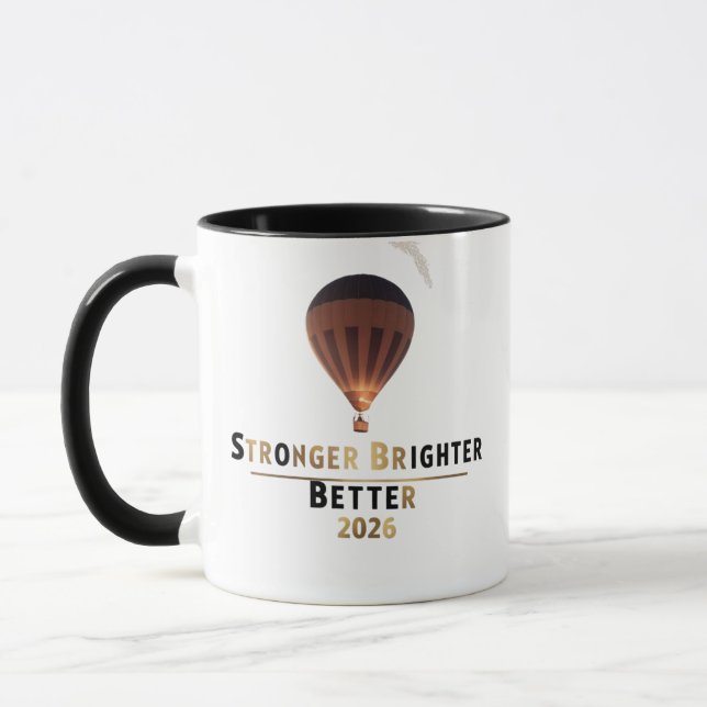 Stronger Brighter Better 2026 | Minimalist Balloon Mug (Left)