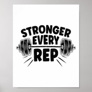 Stronger Every Rep Weightlifter Bodybuilding Bodyb Poster
