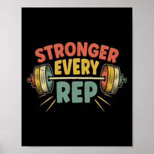 Stronger Every Rep Weightlifter Bodybuilding Bodyb Poster
