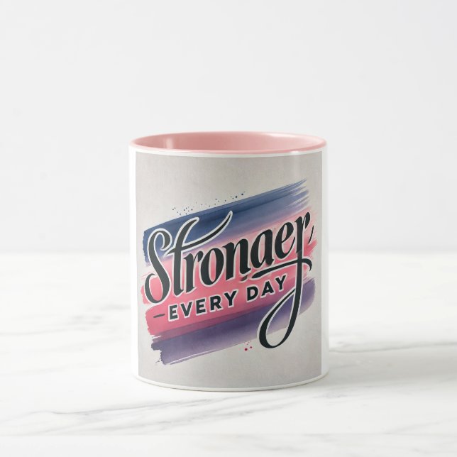 Stronger Everyday - Get Well Soon  Mug (Center)