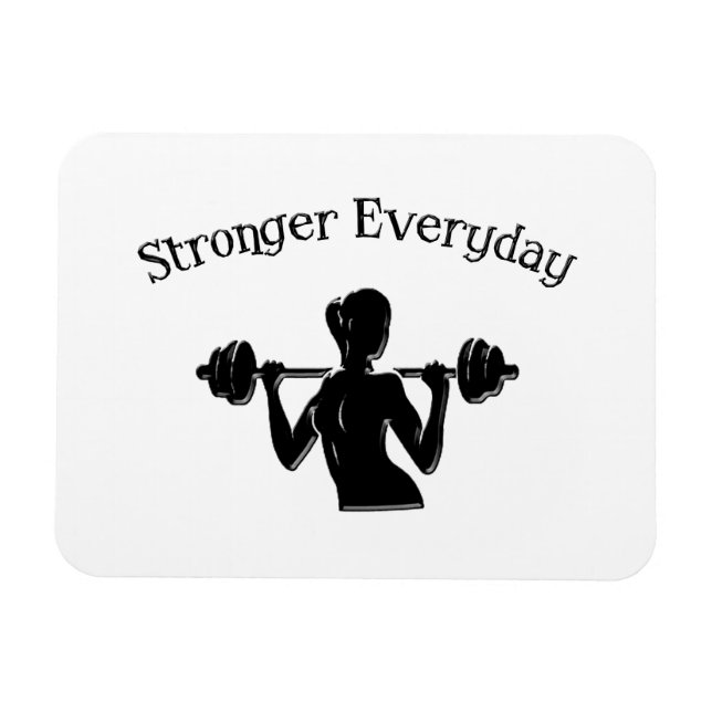 Stronger Everyday - Women's Magnet (Horizontal)