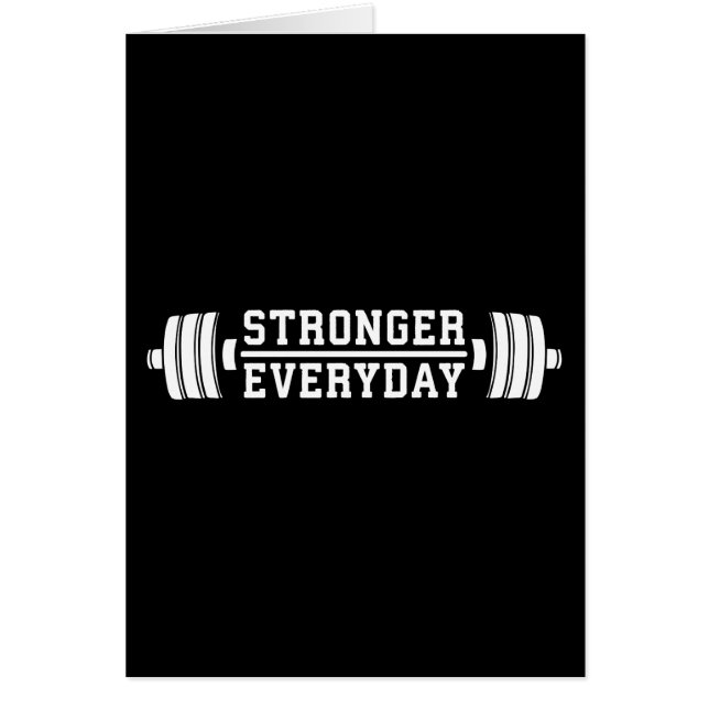 Stronger Everyday - Workout Inspirational (Front)
