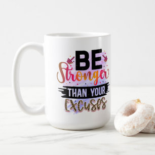 Stronger  - Mug