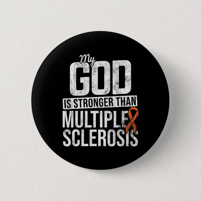 Stronger Multiple Sclerosis Ms Awareness Orange Ri 6 Cm Round Badge (Front)