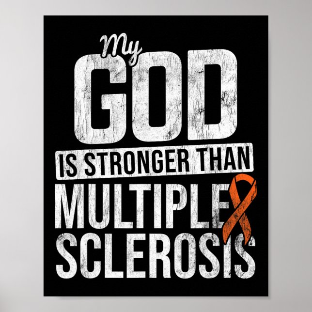 Stronger Multiple Sclerosis Ms Awareness Orange Ri Poster (Front)